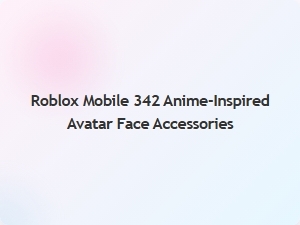 Anime-Inspired Face Accessories for Roblox Mobile 342